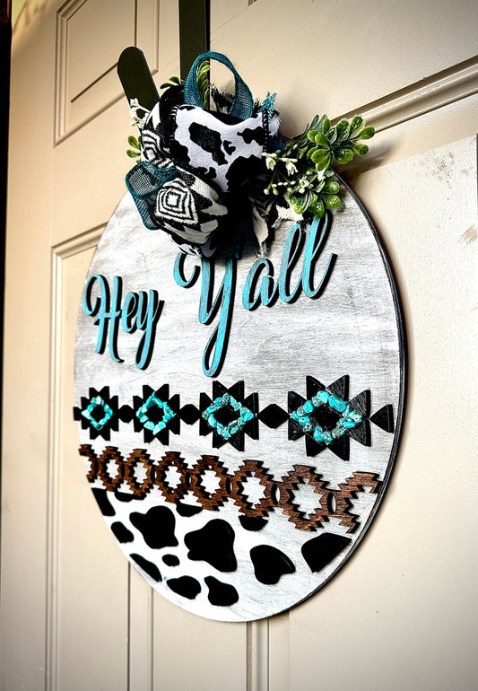 16” Hey Y’all Door hanger